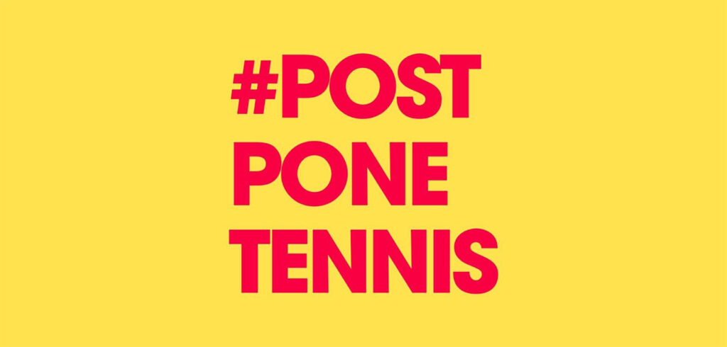 #postponetennis - © Twitter
